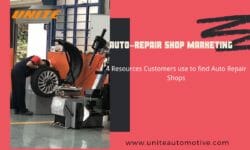 Auto-Repair Shop Marketing: 4 Resources Customers use to find Auto Repair Shops