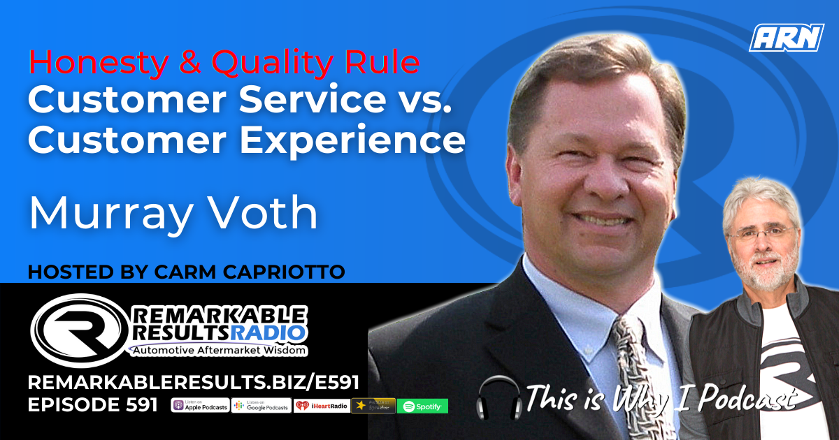 PODCAST: Customer Service vs. Customer Experience [RR 591] – AUDIO 30 Minutes